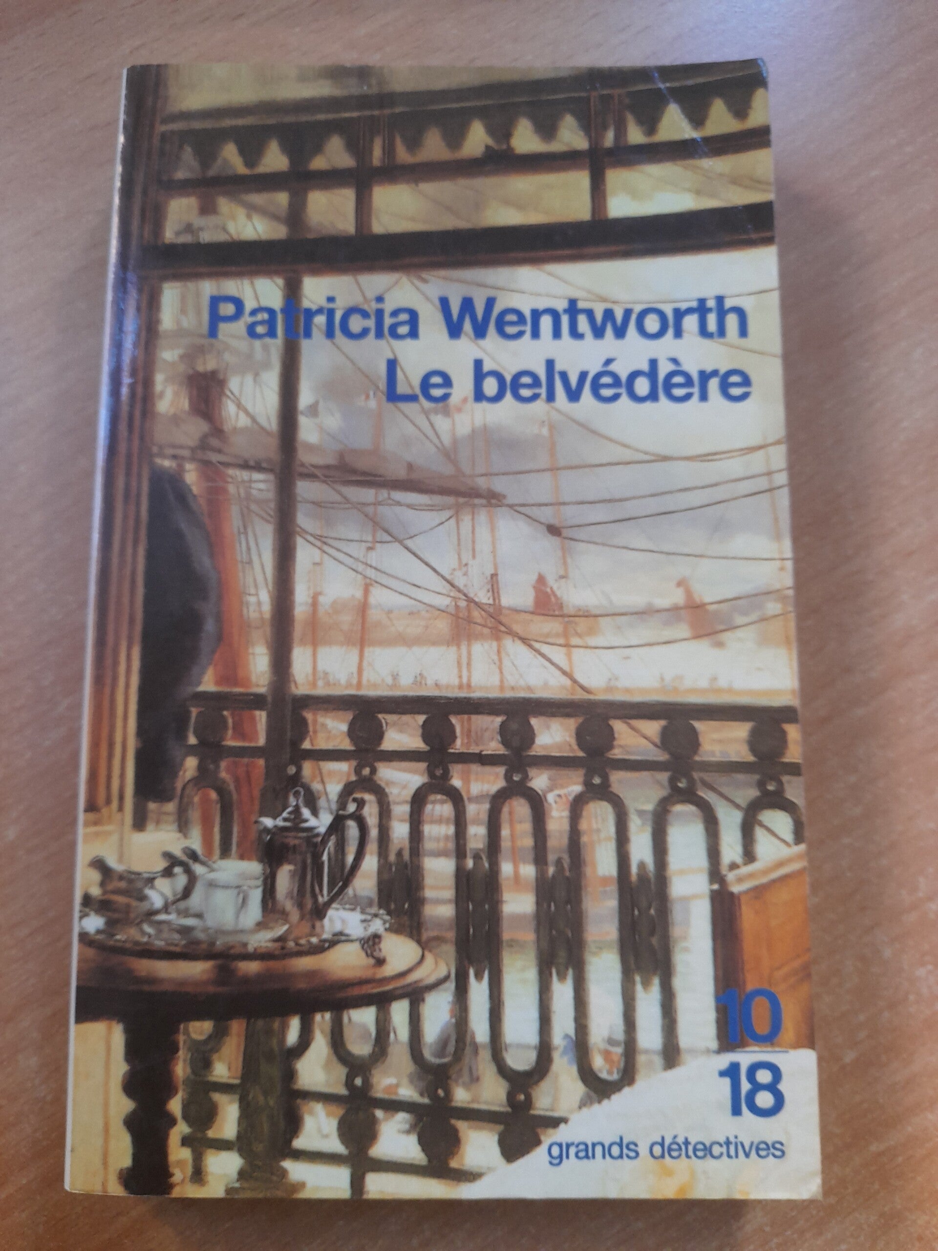 Le belvédère -  Patricia Wentworth -  10/18 - 2001