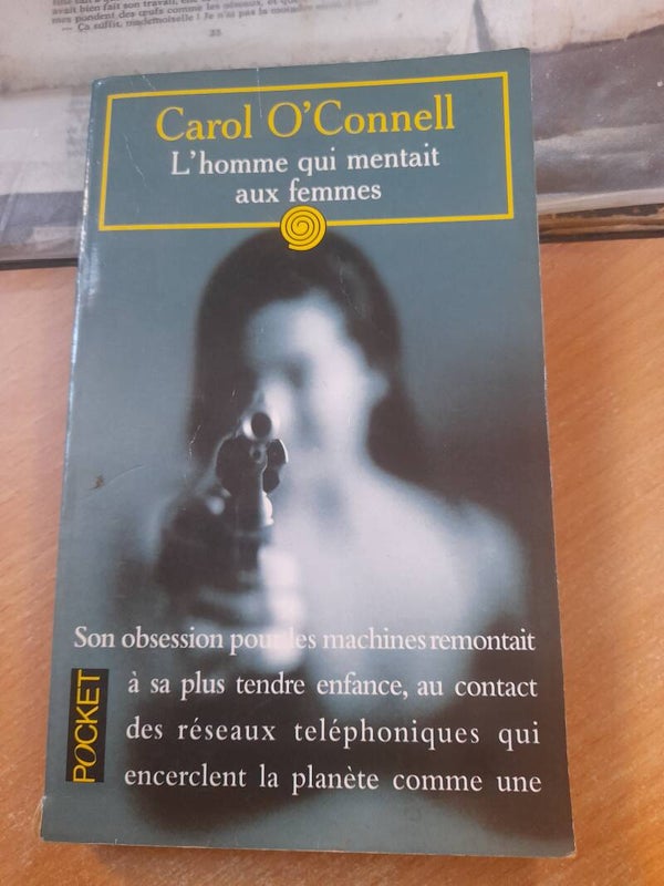 L'homme qui mentait aux femmes - Carol O'Connell - Pocket - 1998