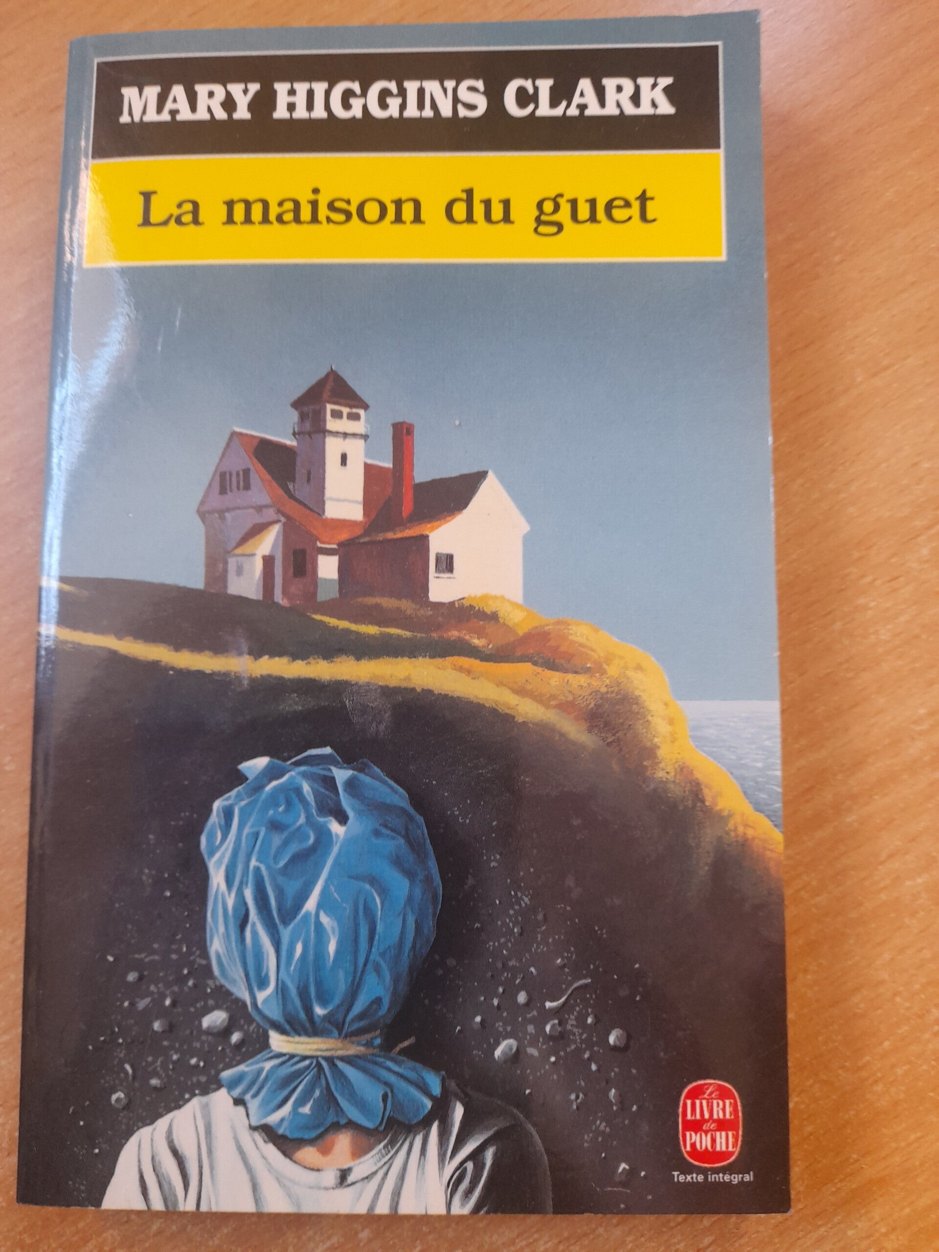La maison du guet - Mary Higgins Clark  - Le livre de poche - 1995