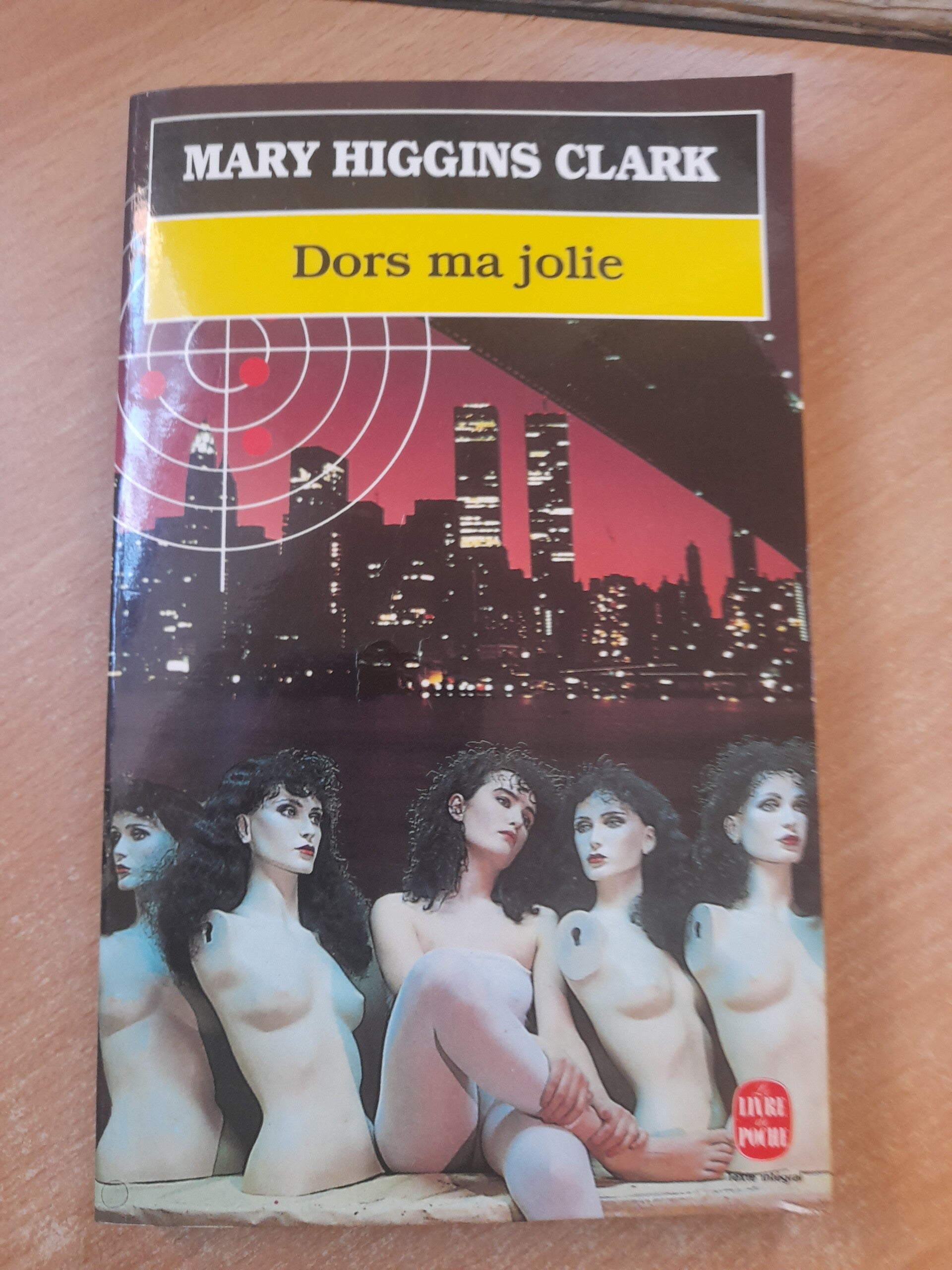 Dors ma jolie - Mary Higgins Clark  - Le livre de poche - 1995