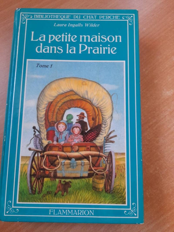 La petite maison dans la prairie T1  - Laura Ingalls Wilder -  Flammarion - 1978