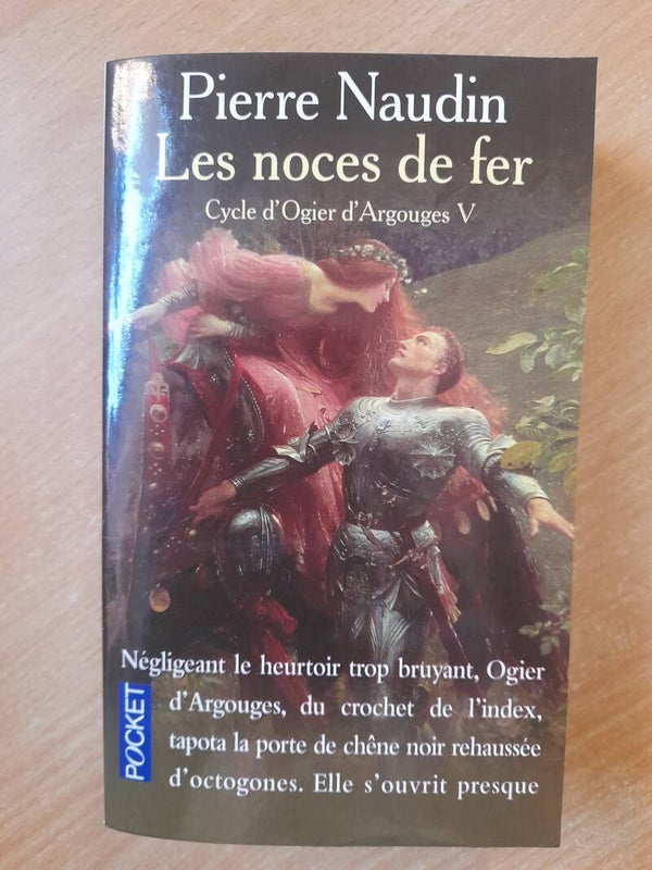 Cycle d'Ogier d'Argouges V : Les noces de fer - Pierre Naudin - Pocket -2000