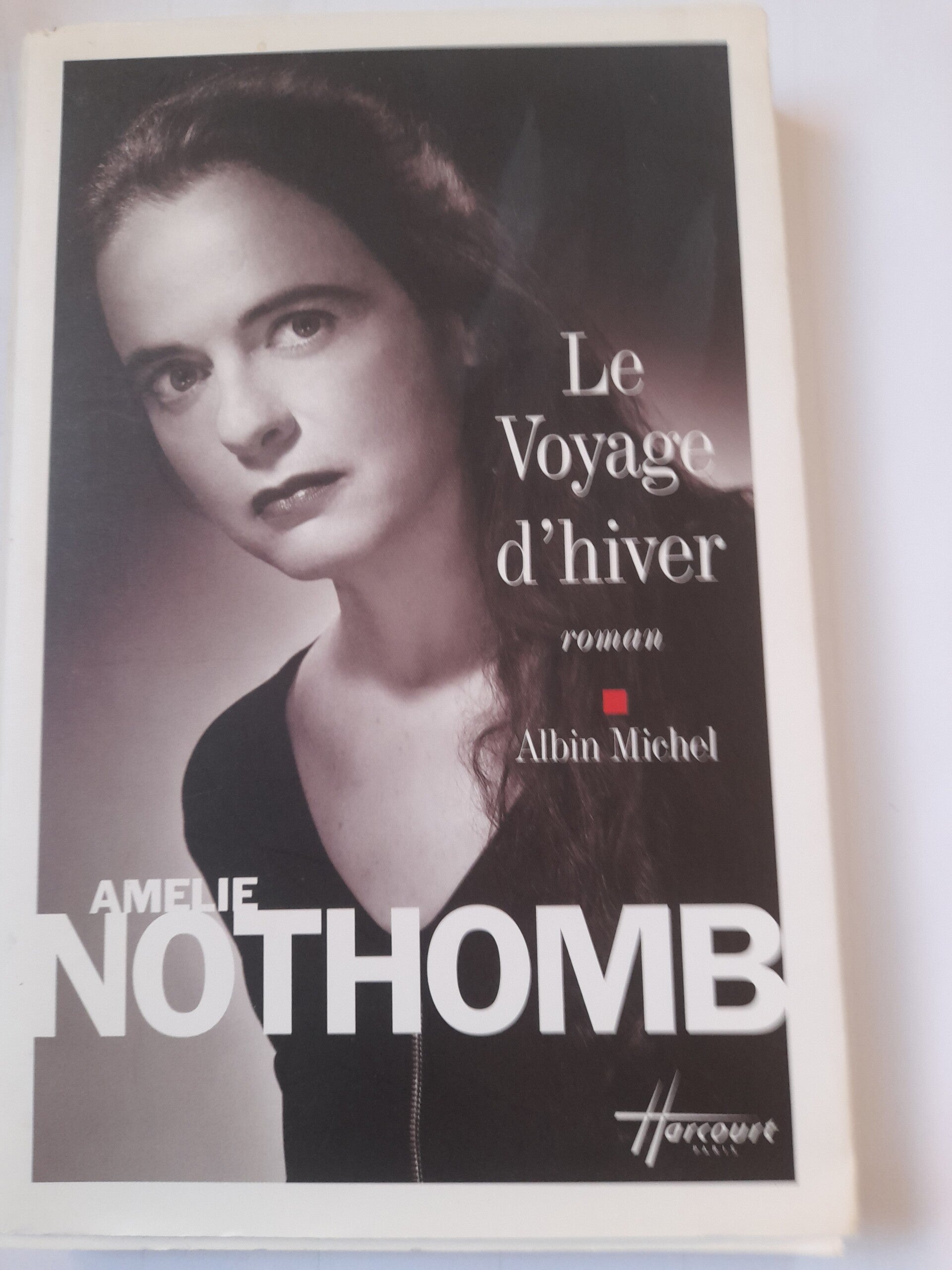 Le voyage d'hiver - Amélie Nothomb - Albin Michel - 2009