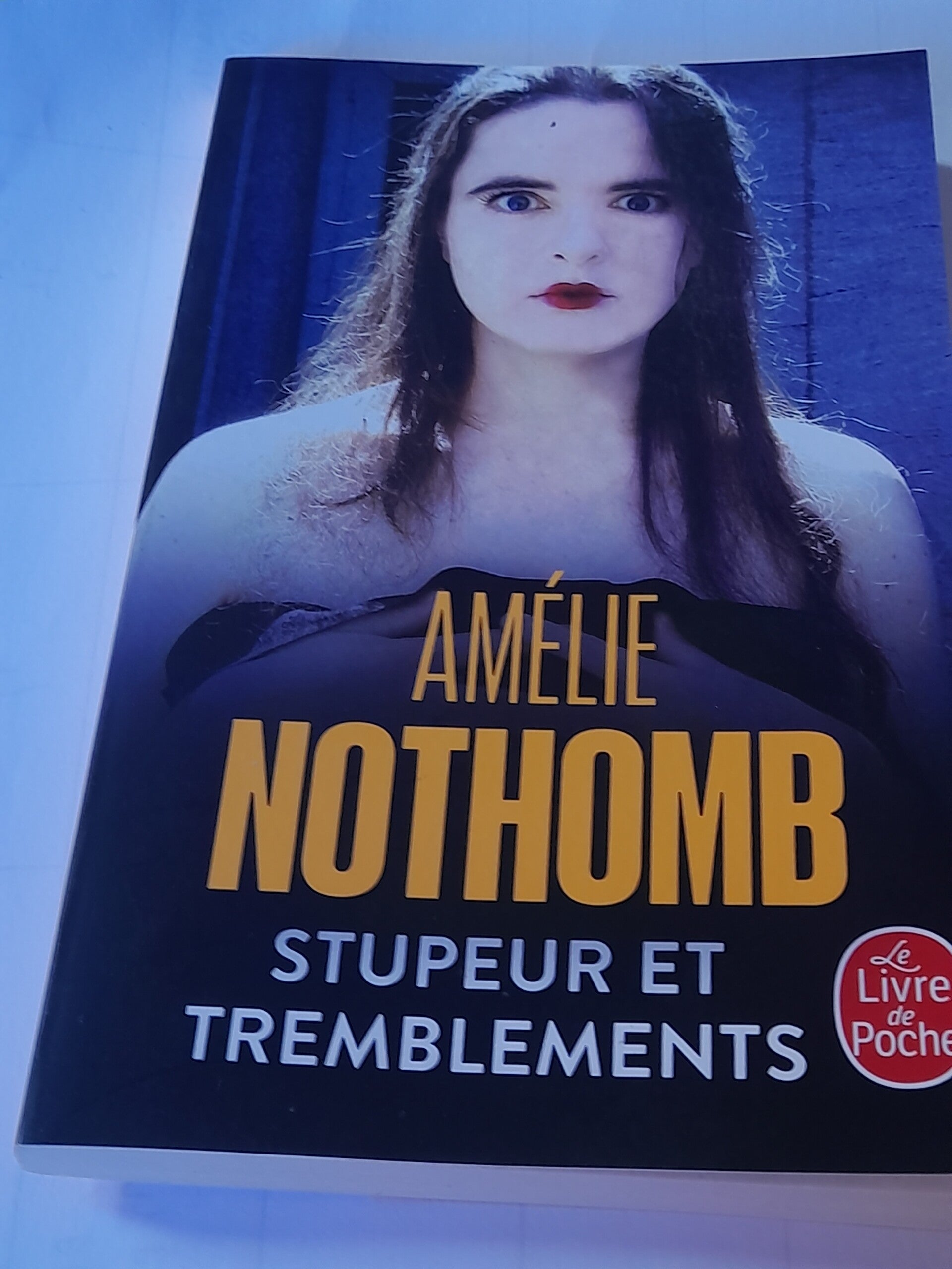 Stupeur et tremblement - Amélie Nothomb - Le livre de poche - 2024