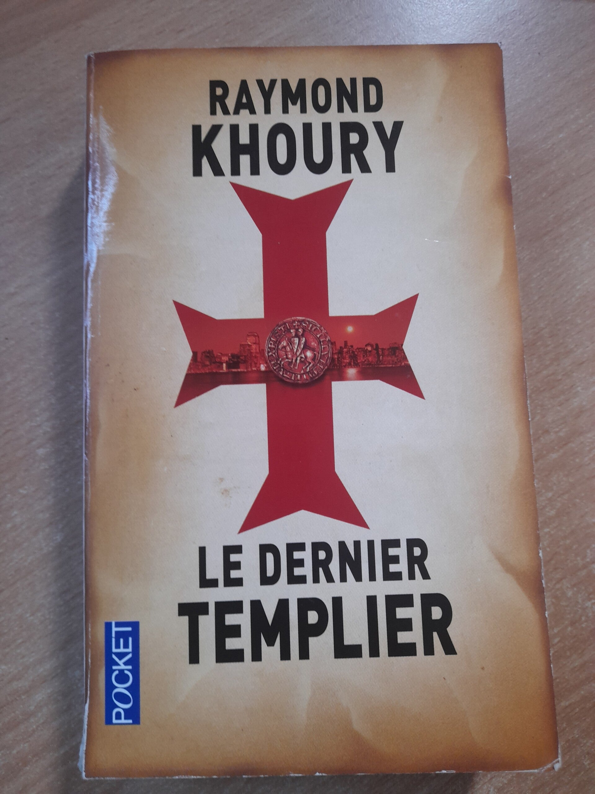 Le dernier templier - Raymond Khoury - Pocket- 2008
