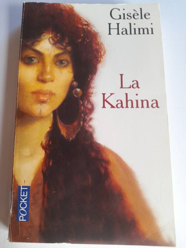 La Kahina - Gisèle Halimi - Pocket - 2009