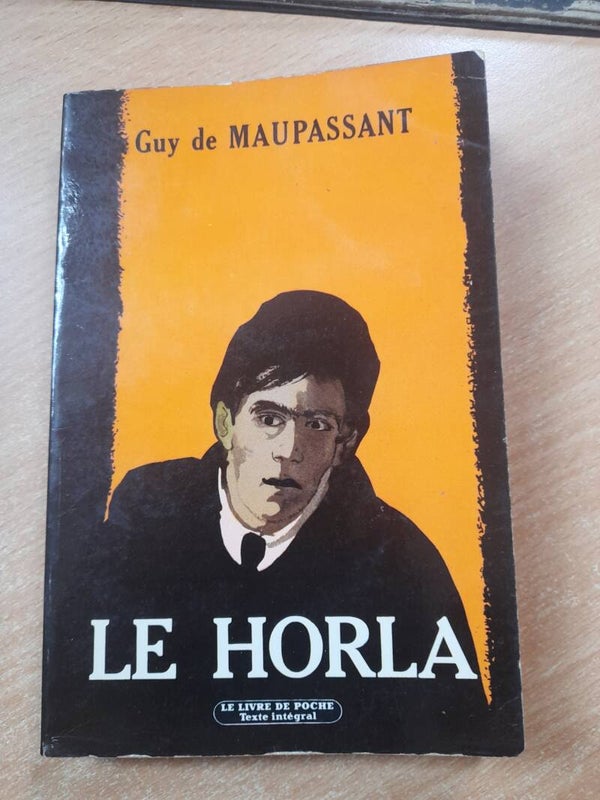 Le Horla - Guy de Maupassant - Le livre de poche - 1965