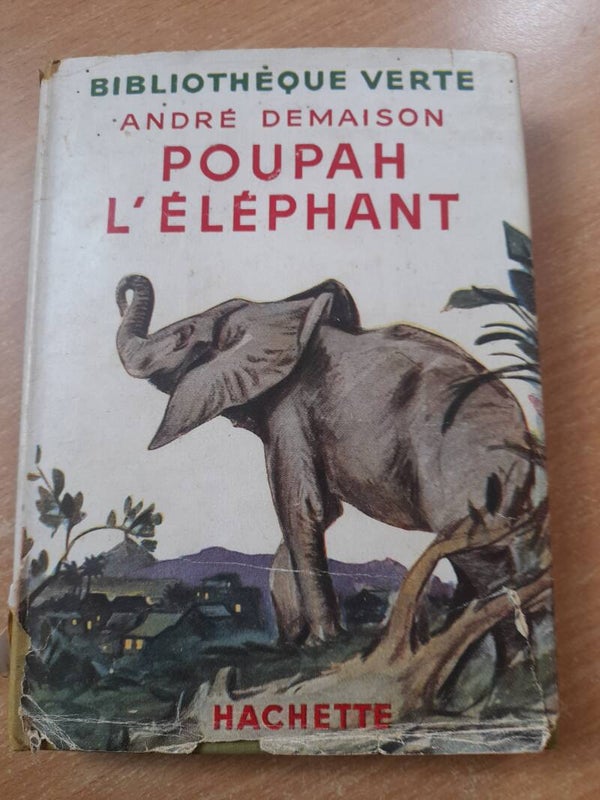 Poupah l'éléphant - André Demaison - Bibliothèque verte - 1952