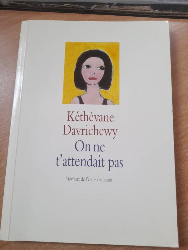 On ne t'attendait pas - Kéthévane Davrichewy - Maximax école des loisirs -2003