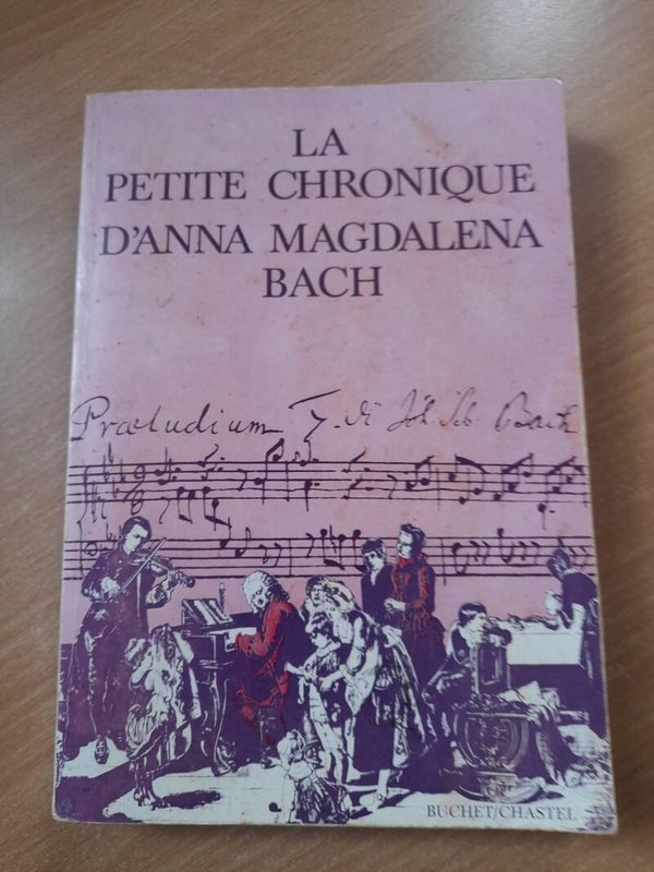 La petite chronique d'anna Magdalena Bach - Buchet Chastel -1976