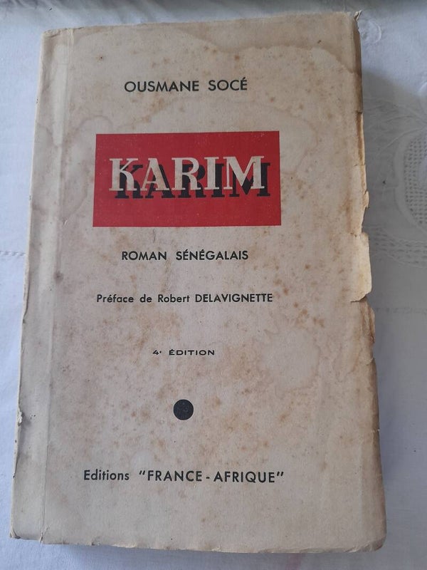 Karim roman sénégalais - Ousmane Socé - France Afrique - 1949 Sénégal