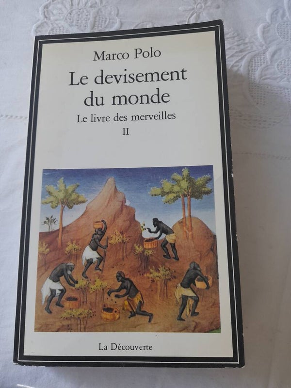 Le livre des merveilles II : Le devisement du monde - Marco Polo - La découverte -1984
