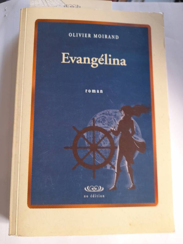 Evangelina - Olivier Moirand - no éditions -2002