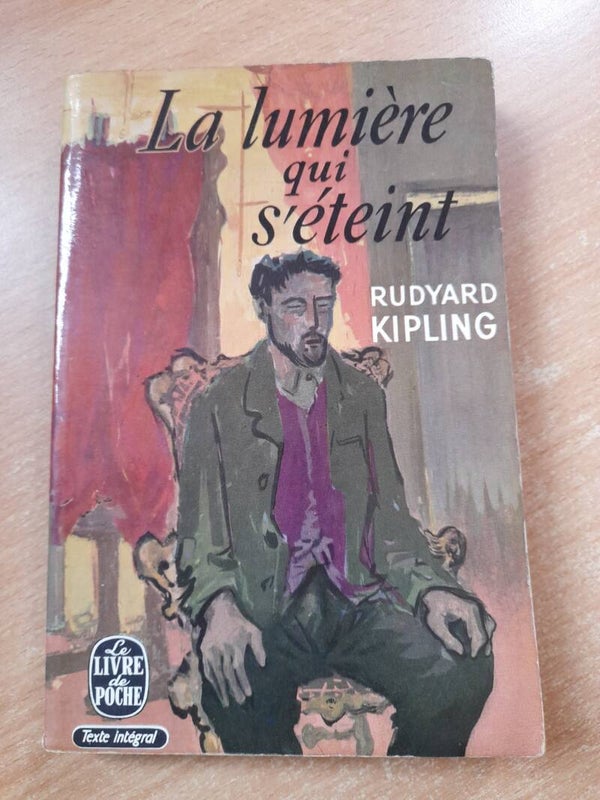 La lumière qui s'éteint - Rudyard Kipling - Le livre de poche  - 1966