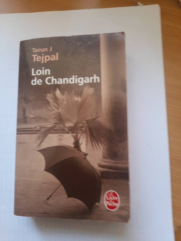Loin de Chandigarh - Tarun Tejpal - Le livre de poche  -2007
