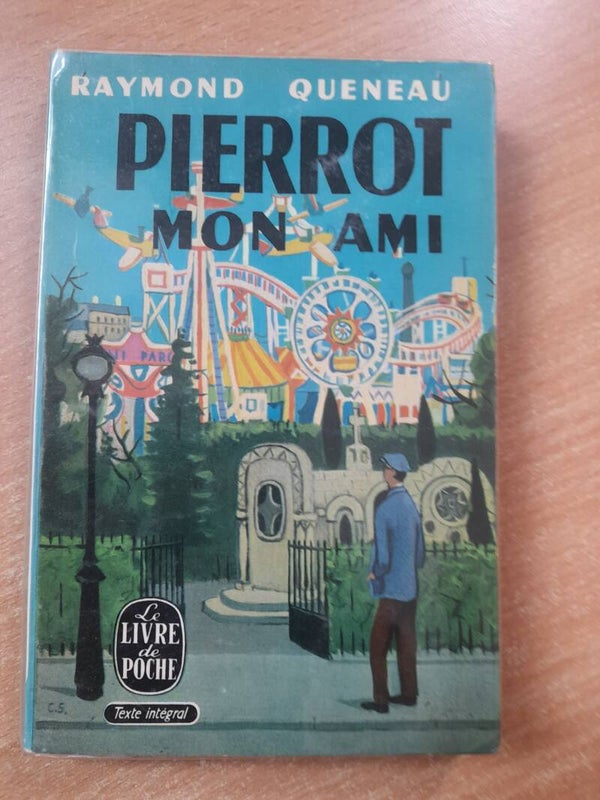 Pierrot mon ami - Raymond Queneau - Le livre de poche -1965