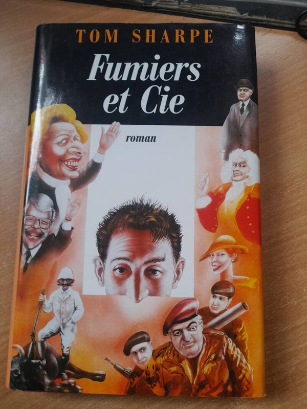Fumiers et Cie - Tom Sharpe - France loisirs -1998