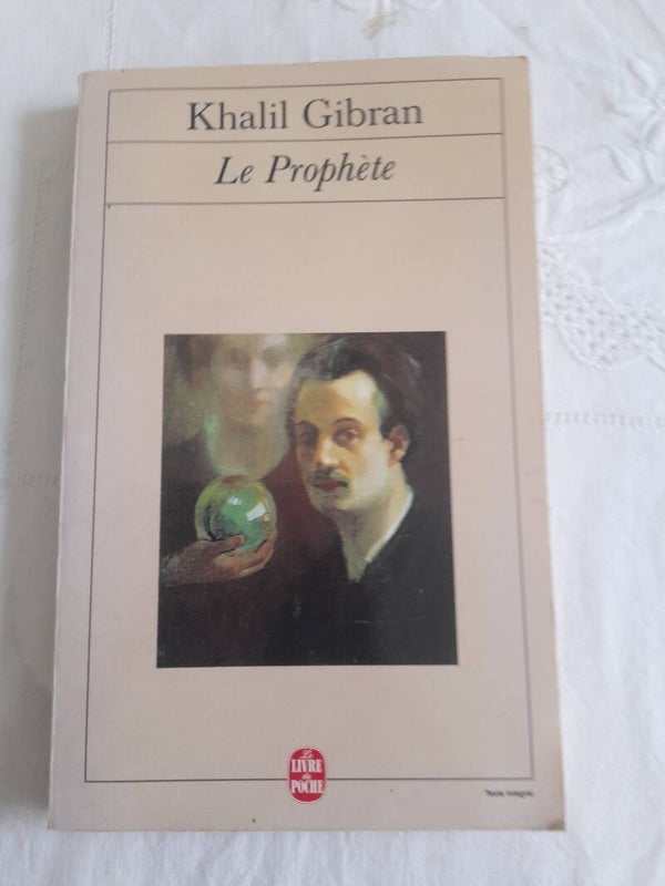 Le prophète- Khalil Gibran -Le livre de poche  -1999