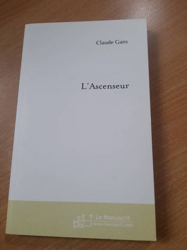L'ascenseur - Claude Gans - le manuscrit  - 2004