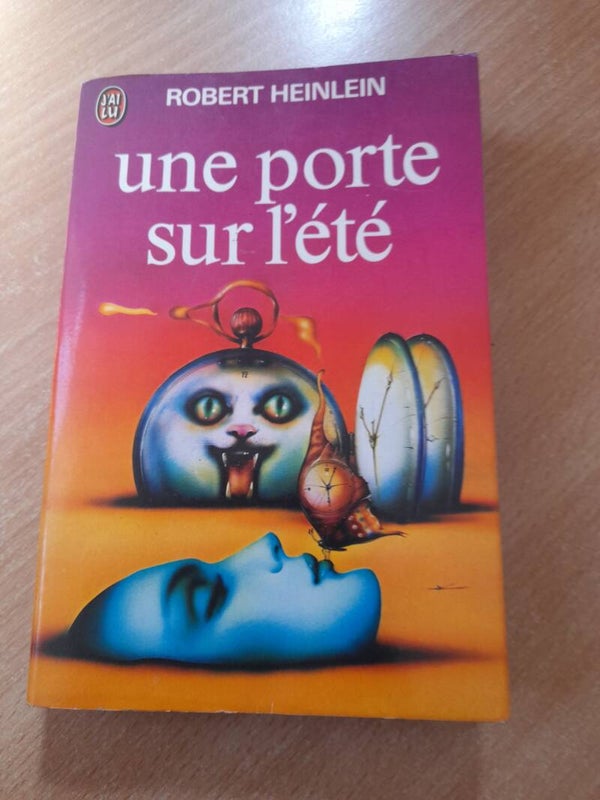 Une porte sur l'été - Robert Heinlein - J'ai lu - 1973