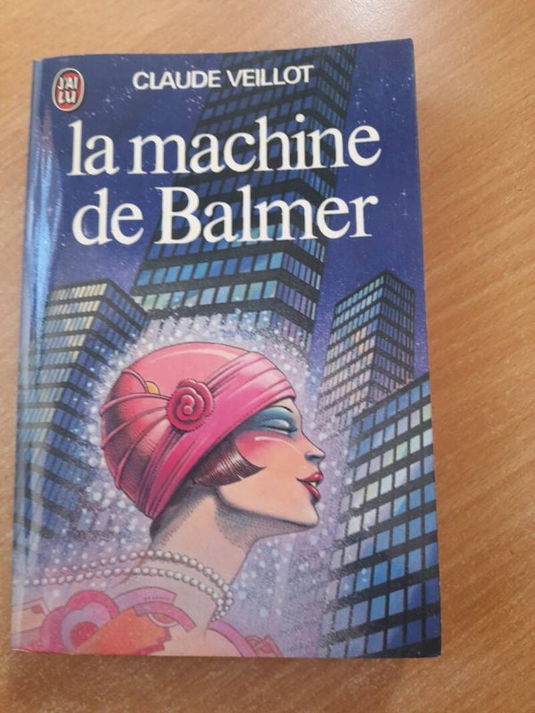 La machine de Balmer - Claude Veillot - J'ai lu - 1978