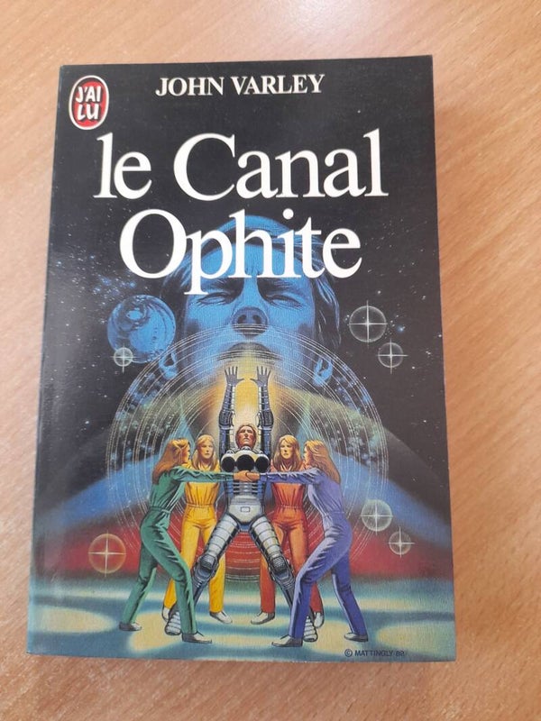 Le canal Ophite - John Varley - J'ai lu -1983