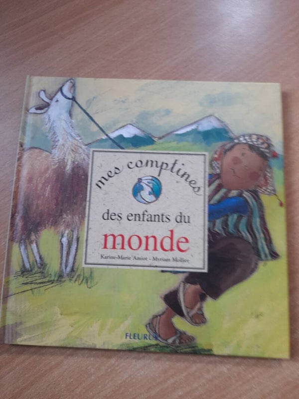 Mes comptines des enfants du monde - Karine Marie Amiot et Myriam Mollier - fleurus -2002