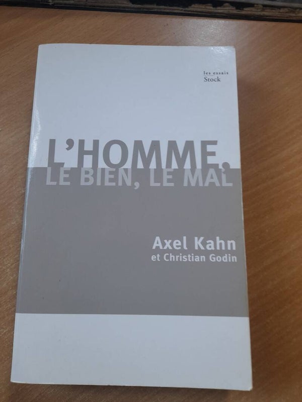 L'homme, le bien, le mal -Axel Kahn et Christian Godin -stock -  2008
