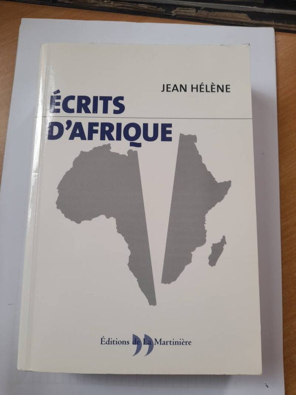 Ecrits d'Afrique - Jean Hélène - La martinière - 2004