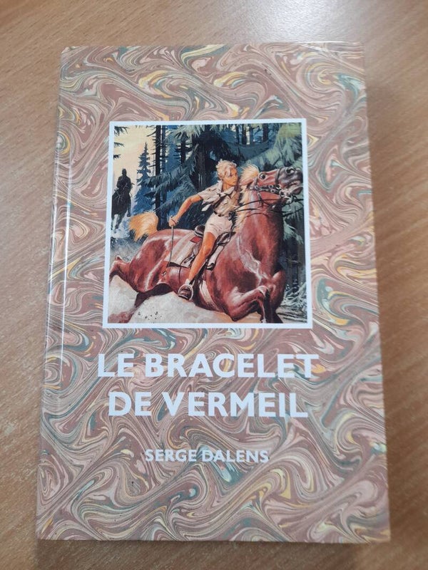 Le bracelet de vermeil - Serge Dalens - Signe de piste -1991