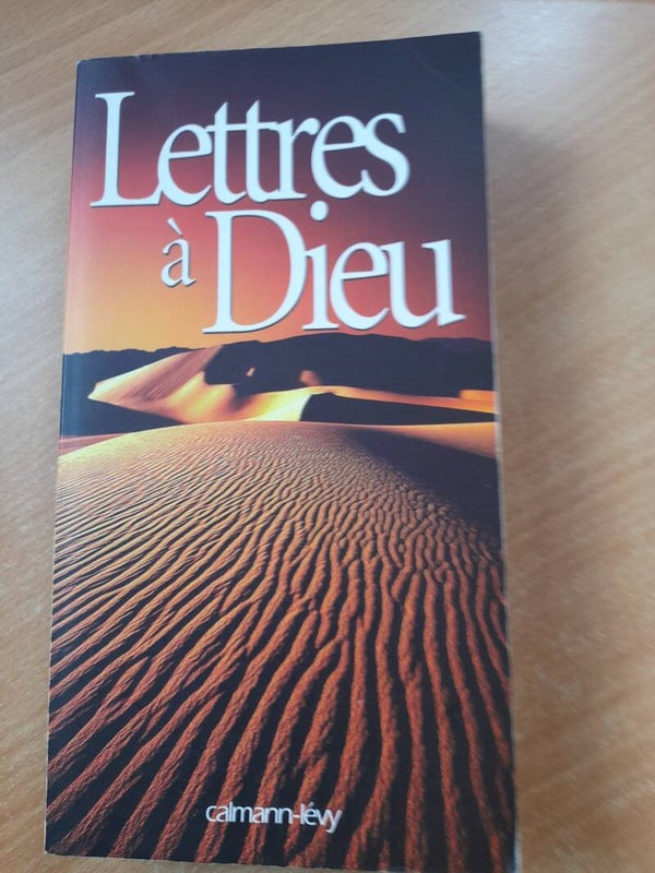 Lettres à dieu - Calmann Levy - 2004