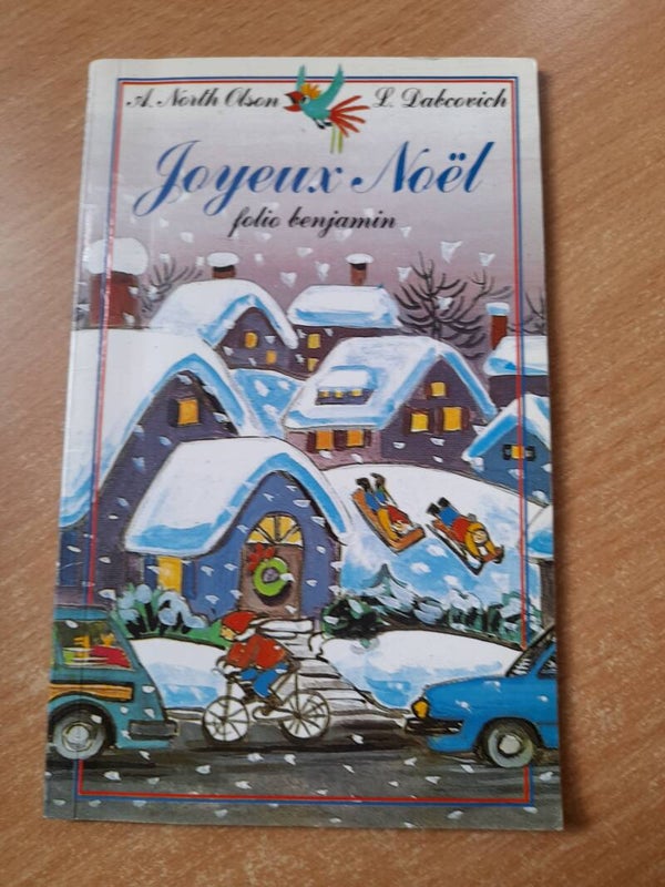 Joyeux noël - Arielle North Olson et Lydia Dabcovich - Folio benjamin - 1985