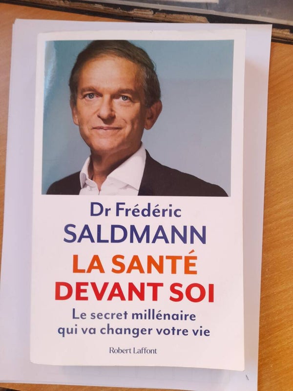La santé devant soi - Dr Frédéric Saldmann - Robert Laffont - 2022
