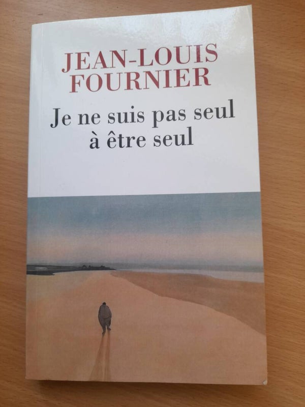 Je ne suis pas seul à être seul  -Jean-Louis Fournier - grand livre du mois  -2020