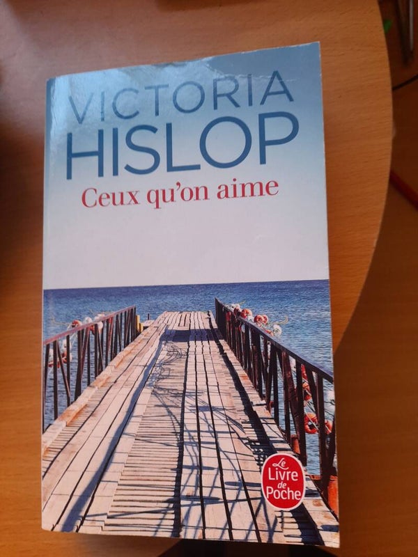 Ceux qu'on aime  - Victoria Hislop - Le livre de poche - 2020