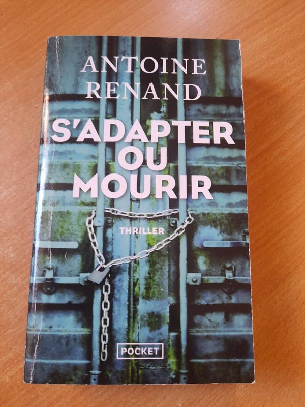 S'adapter ou mourir - Antoine Renand - Pocket - 2023