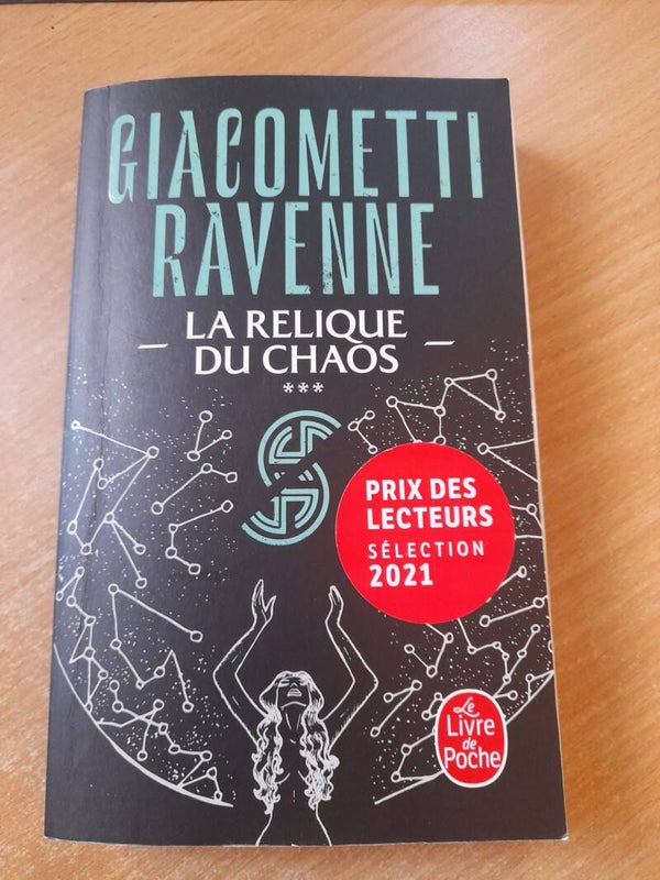 La relique du chaos - Giacometti Ravenne - Le livre de poche - 2021