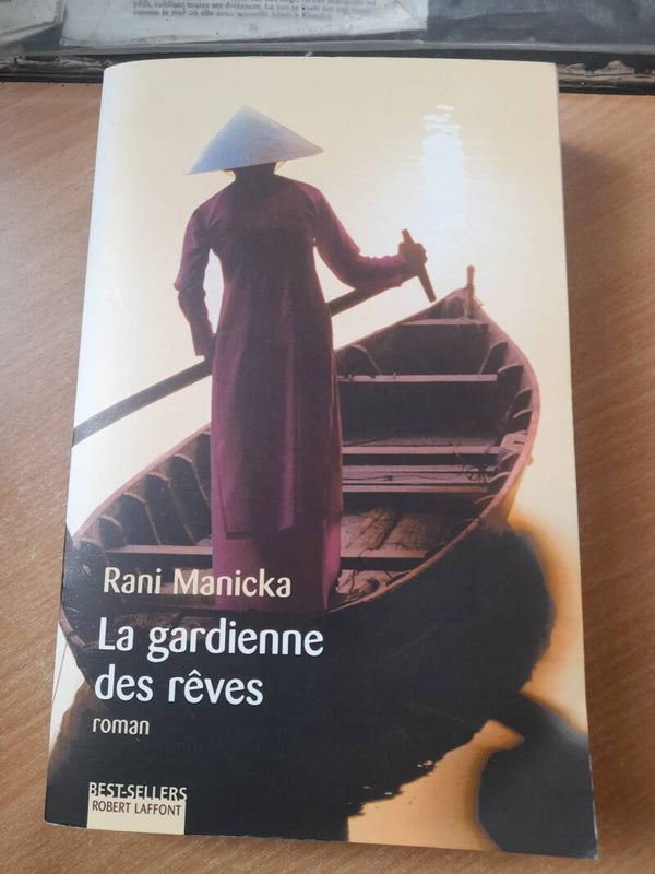 La gardienne des rêves - rani Manicka - Robert Laffont - 2003