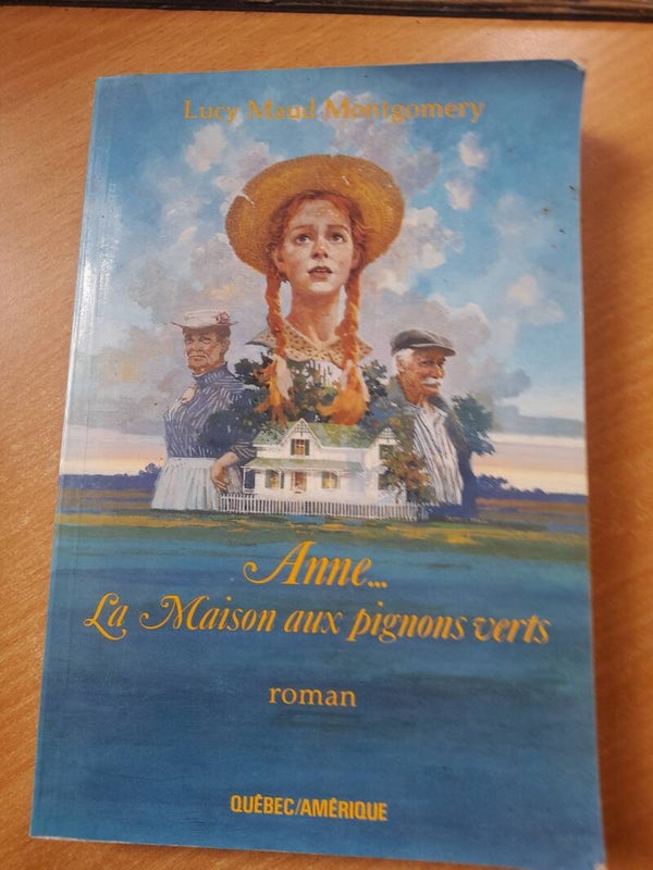 Anne...la maison aux pignons verts - lucy maud Montgomery - Québec Amérique- 1986 quebec