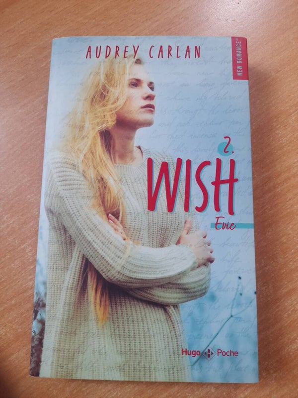 Wish T2 : Evie - Audrey Carlan -Hugo Poche new romance - 2022