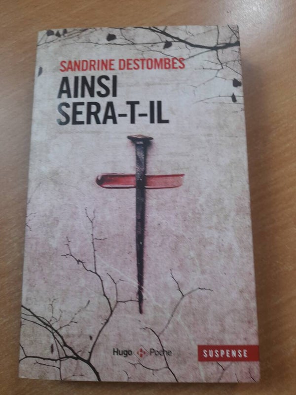 Ainsi sera-t-il - Sandrine Destombes - Hugo poche -2021