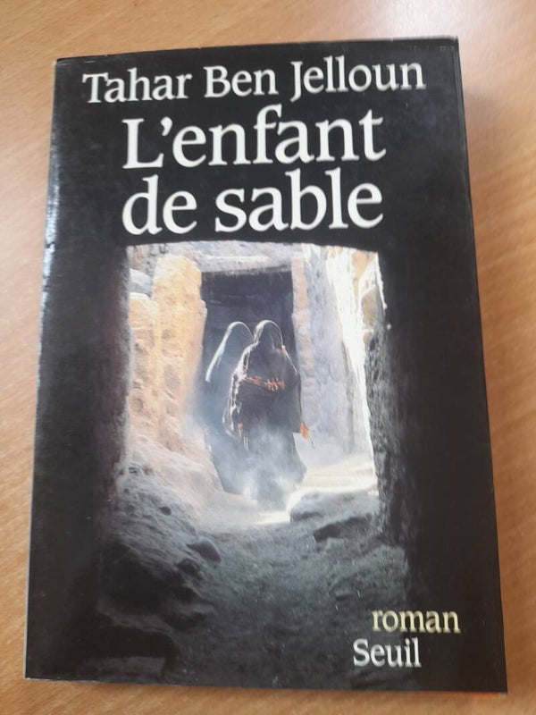 L'enfant de sable  - Tahar  Ben Jelloun - Seuil - 1985