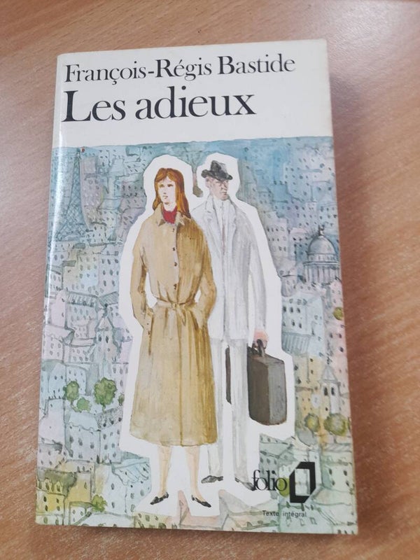 Les adieux - François-Régis Bastide - folio  -1980