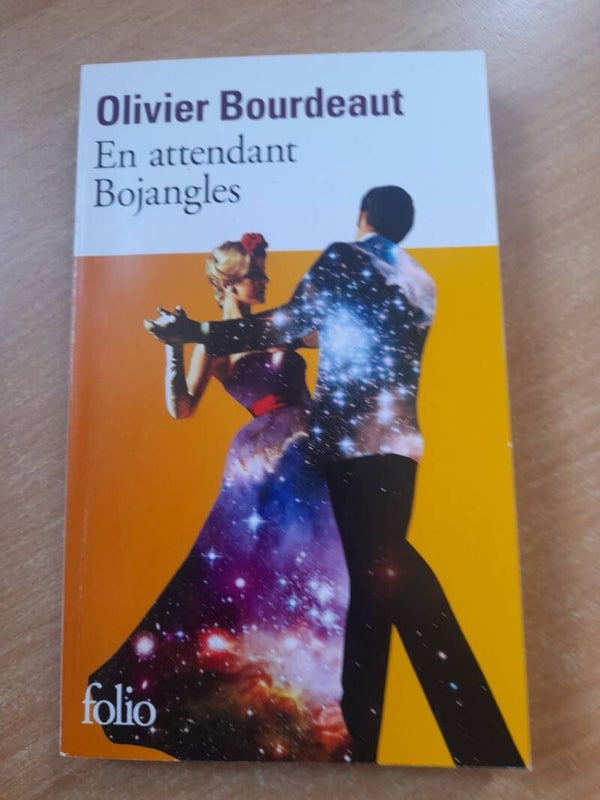 En attendant Bojangles - Olivier Bourdeaut - Folio -2017