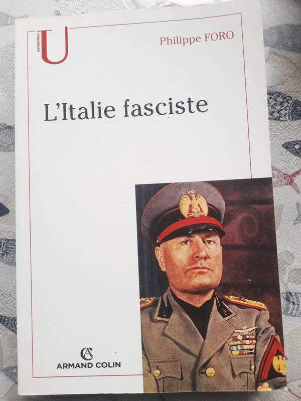 L'italie fasciste - Philippe Foro - Armand Colin -2006