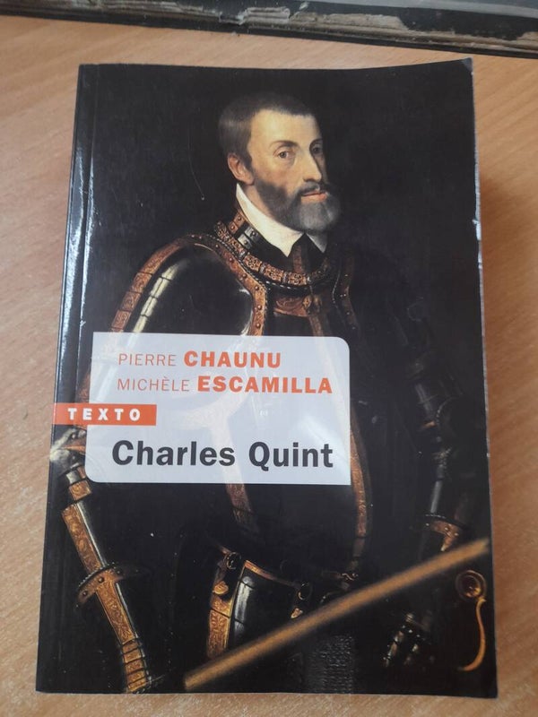 Charles quint - Pierre Chaunu et Michèle Escamilla - Texto Tallandier - 2021