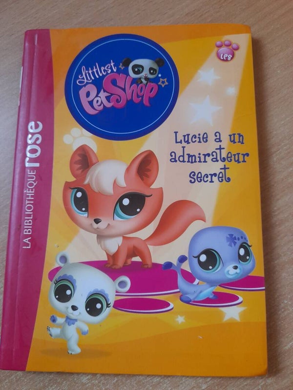 Littlest PetShop T.6 Lucie a un admirateur secret - La bibliothèque rose 2011 Dès 8.10 ans
