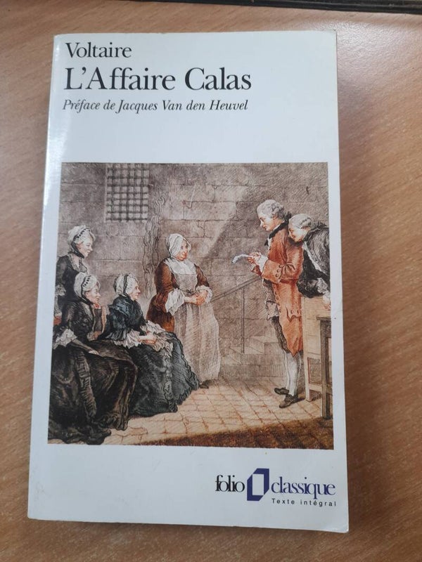 L'affaire Calas - Voltaire - folio classique - 1996