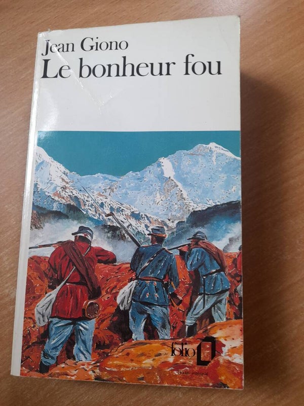 Le bonheur fou -  Jean Giono - folio - 1990