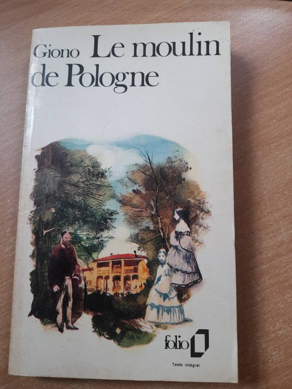 Le moulin de Pologne -  Jean Giono - folio - 1972